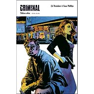 Criminal Poslední z nevinných - Ed Brubaker; Sean Phillips