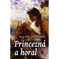Princezná a horal - Tracy Anne Warrenová