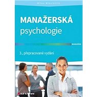 Manažerská psychologie - Milan Mikulaštík