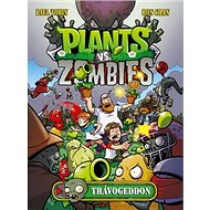 Plants vs. Zombies Trávogeddon - Paul Tobin; Ron Chan