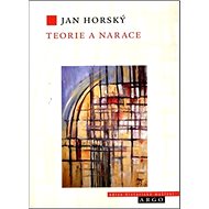 Teorie a narace - Jan Horský