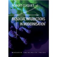 Biosocial Interactions in Modernisation - Robert Cliquet