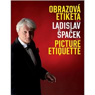 Obrazová etiketa - Ladislav Špaček