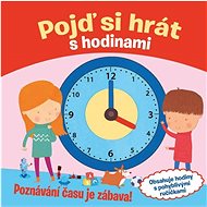 Pojď si hrát s hodinami - Claire Bamptonová