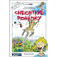 Chechtavé pohádky - Zuzana Pospíšilová; Michal Sušina