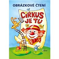 Obrázkové čtení Cirkus je tu - 