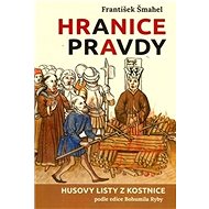 Hranice pravdy - František Šmahel