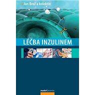 Léčba inzulinem - Jan Brož