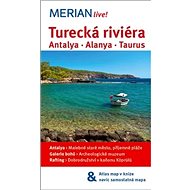 Turecká riviéra: Antalya, Alanya, Taurus - Dilek Zaptcioglu