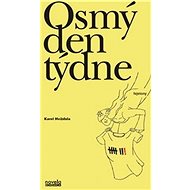 Osmý den týdne - 