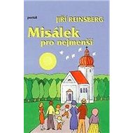 Misálek pro nejmenší - Jiří Reinsberg