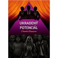 Ukradený potenciál - Claudio Depeyrac