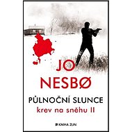 Půlnoční slunce: Krev na sněhu II. - Jo Nesbo