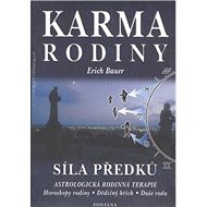 Karma rodiny: Síla předků - Erich Bauer