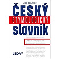 Český etymologický slovník - Jiří Rejzek