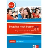 So geht´s noch besser neu A2-B1 - ÜB + 2CD - 