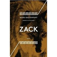 Zack - Mons Kallentoft; Markus Lutteman