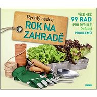 Rok na zahradě: Rychlý rádce - Joachim Mayer