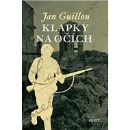 Klapky na očích - Jan Guillou