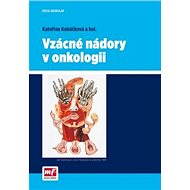 Vzácné nádory v onkologii - Kateřina Kubáčková