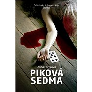 Piková sedma - Alica Bartková