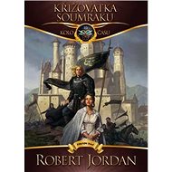 Křižovatka soumraku - Robert Jordan