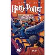 Harry Potter a väzeň z Azkabanu 3 - Joanne K. Rowlingová
