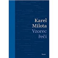 Vzorec řeči - Karel Milota