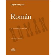 Román: Se studií Vladimíra Papouška - Olga Barényiová