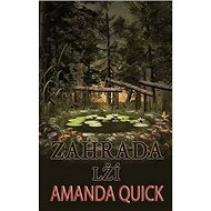 Zahrada lží - Amanda Quick