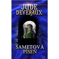 Sametová píseň: Z cyklu Samety (3) - Jude Deverauxová