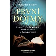První dojmy - Charlie Lovett