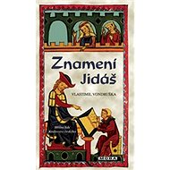 Znamení Jidáš - Vlastimil Vondruška