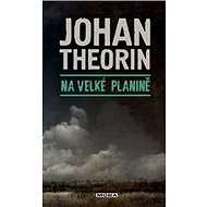 Na velké planině: Ostrov Öland 5 - Johan Theorin