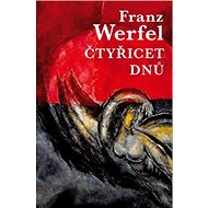 Čtyřicet dnů - Franz Werfel