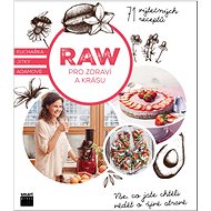 RAW pro zdraví a krásu - Jitka Adamová