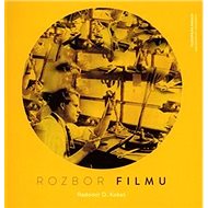 Rozbor filmu - Radomír D. Kokeš