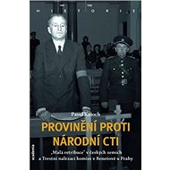 Provinění proti národní cti - Pavel Kmoch