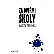 Za dveřmi školy - 
