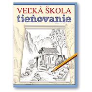 Veľká škola tieňovania - 