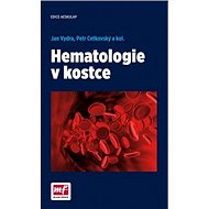 Hematologie v kostce - Jan Vydra; Petr Cetkovský