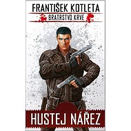 Bratrstvo krve 1 Hustej nářez - 