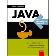 Java bez předchozích znalostí - Eliška Roubalová