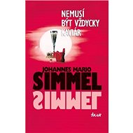 Nemusí být vždycky kaviár - 