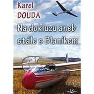Na dokluzu - Karel Douda