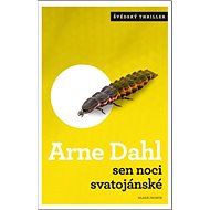 Sen noci svatojánské - Arne Dahl