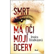 Smrt má oči mojí dcery - 