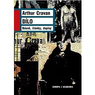 Dílo Básně, články, dopisy - Arthur Cravan
