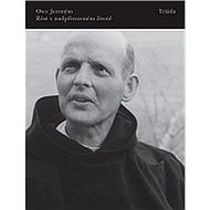 Růst v nadpřirozeném životě - Father Jerome