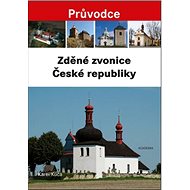 Zděné zvonice České republiky - Karel Kuča